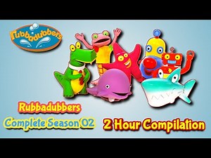 Rubbadubbers || Complete Season 02 || 2 Hour Compilation || #Rubbadubbers #compliation #season2