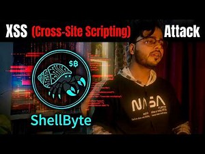 Cross Site Scripting (XSS) Explained for Beginners | ShellByte