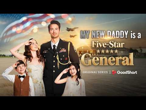 Betrayed wife rises with a general by her side🔥My New Daddy is a Five-Star General👑#goodshort