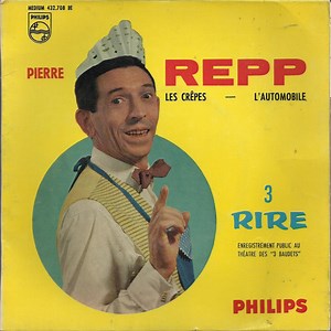 Pierre Repp - 3 - Les Crêpes / L'Automobile