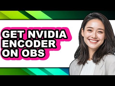 How to Get Nvidia Encoder on Obs (easy Method)