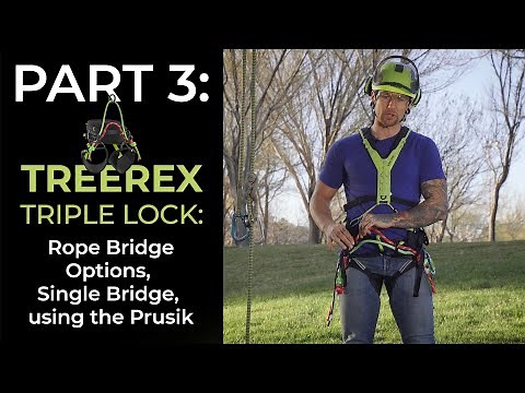 TREEREX TRIPLE LOCK: Rope Bridge Options, Single Bridge, using the Prusik | EDELRID