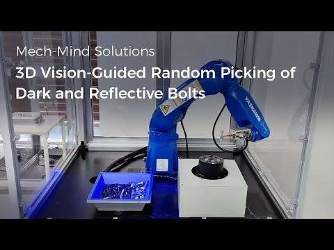 Mech-Mind Application: AI+3D Vision-Guided Random Picking of Dark and Reflective Bolts
