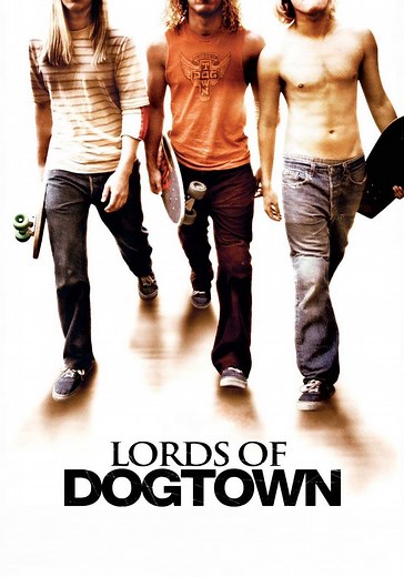 Lords of Dogtown - movie: watch stream online