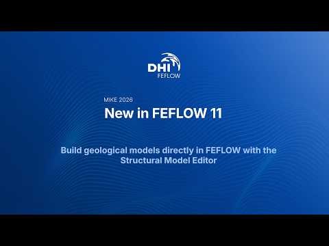 FEFLOW 11 | Structural Model Editor & Python integration
