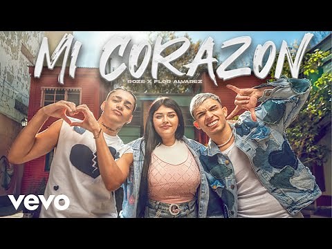 Roze Oficial, Flor Alvarez - Mi Corazón (Official Video)