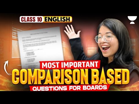 Class 10 English | Most Important Comparison-Based Questions | Boards 2026