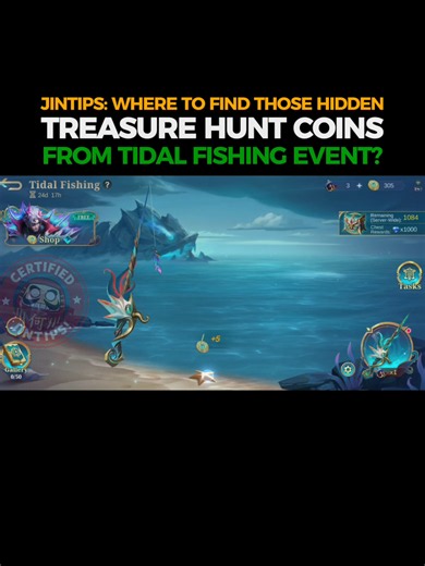 JINTIPS: WHERE TO FIND THOSE HIDDEN TREASURE HUNT COINS FROM TIDAL FISHING EVENT #MLBBALLSTAR #MLBBALLSTARSHOWDOWN #MLBBTideClash5v5 #SirensBounty