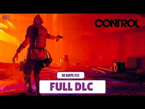CONTROL: The Foundation DLC - Walkthrough No Commentary [FULL GAME] 4K 60FPS PS5