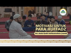 Dok MTA 1444 / 2023 : Motivasi Ust. Abdul Qodir (Jambi) Untuk Santri MTA