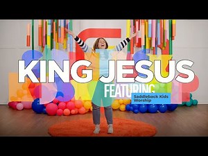 EARLY CHILDHOOD WORSHIP | King Jesus