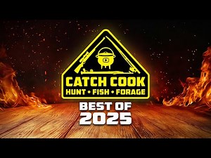 Best of Catch Cook 2025 | Epic Fishing, Hunting & Wild Cooking Moments