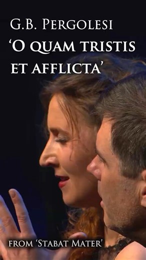 G.B. Pergolesi 'O quam tristis et afflicta' duet from 'Stabat Mater' #shorts