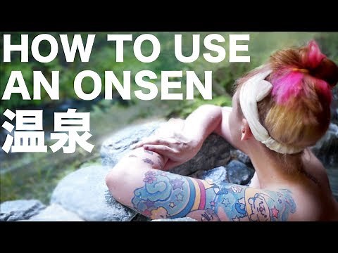 How to Use a Japanese Hot Spring