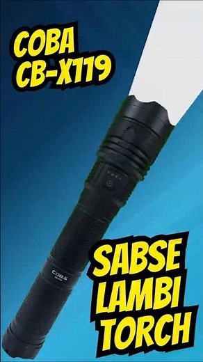 Sab Se Lambi Aur Zabardast Torch