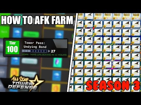 [Season 3] New Way To AFK Farm Star Pass Tiers +EXP Units | All Star Tower Defense ROBLOX