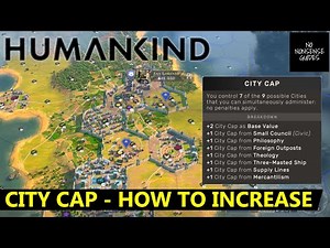 Humankind City Cap - How to Increase City Cap