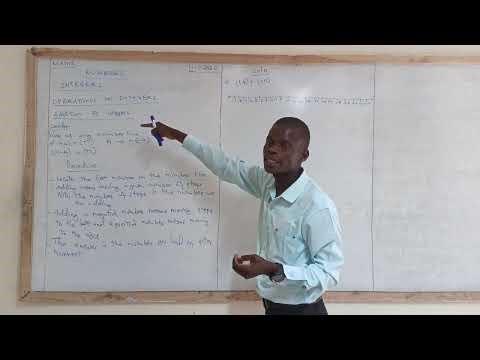 ADDITION OF INTEGERS - ( LESSON 1 JSS GRADE 9 MATHEMATICS TOPIC 1 NUMBERS ).