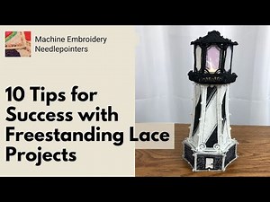 10 tips for freestanding lace machine embroidery