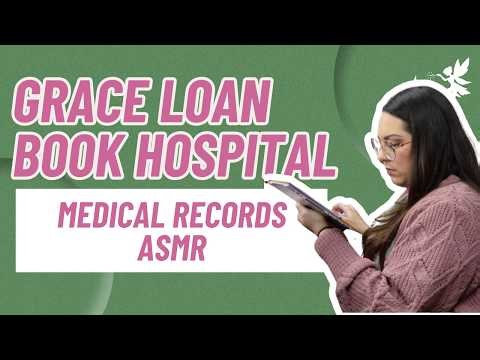Grace Loan Book Hospital: Medical Records (Work Along Side Me While I Add New Library Books)