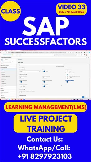 SAP SuccessFactors LMS Training Online Tutorial Class 33 7th April 2026 #sapsuccessfactorstraining
