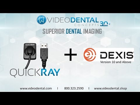 Tutorial- How to Use QuickRayConnect TWAIN in Dexis 10 and up (for QuickRay Dental Sensor)
