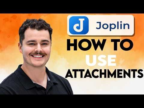 How To Use Attachments In Joplin [2026 Guide]