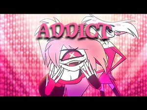 hazbin hotel | addict (sped up~reverb)