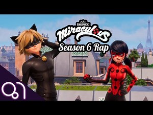 Miraculous Season 6 Rap - Martrem81 (Videoclip Oficial)