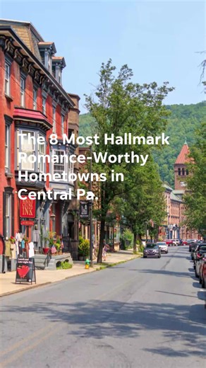 Check out these most romantic towns in Central Pa. | The Evening Sun