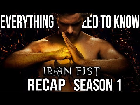 Iron Fist Season 1 Recap | Must Watch Before ECHO