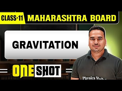 GRAVITATION IN 1 SHOT | Physics | Class11th | Maharashtra Board