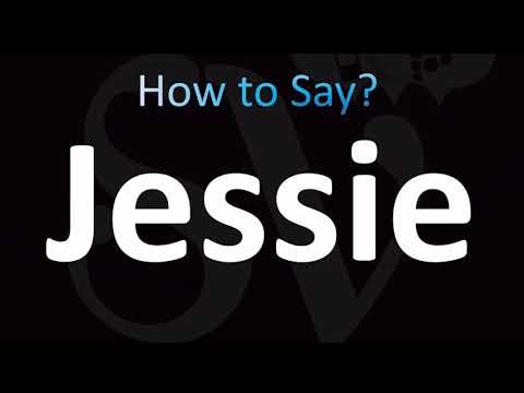 How to Pronounce Jessie (CORRECTLY!)