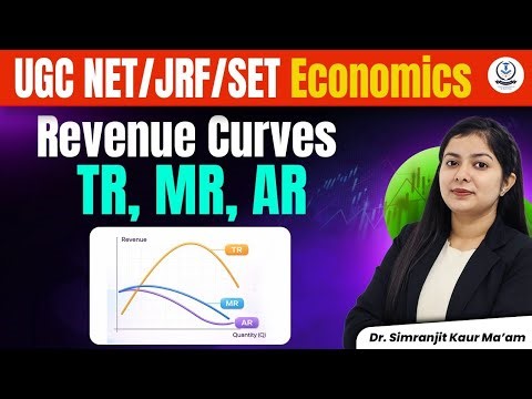 Ugc Net Economics | Total Revenue Marginal Revenue And Average Revenue | Dr Simranjit Kaur