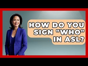 How Do You Sign "who" In ASL? - Special Education Learning