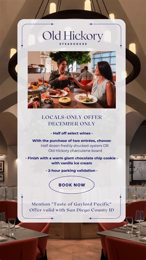 @gaylordpacificofficial on Instagram: "✨ Make this season unforgettable with a local dining experience at Old Hickory Steakhouse! San Diegans enjoy holiday perks crafted just for you: 🍷 Half off select wines 🍽 With the purchase of two entrées, choose: • Half dozen freshly shucked oysters OR • Old Hickory charcuterie board 🍪 Finish with a warm giant chocolate chip cookie with vanilla ice cream ✅ Includes 2-hour parking validation ✅ Must show San Diego County residency with valid ID ❌ Excludes