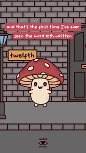 How To Write 12th 🤯 Mushie Explains | Original Audio: Reid Polak #til #twelve #writing #animation #mushroom #understudio | Under Studio