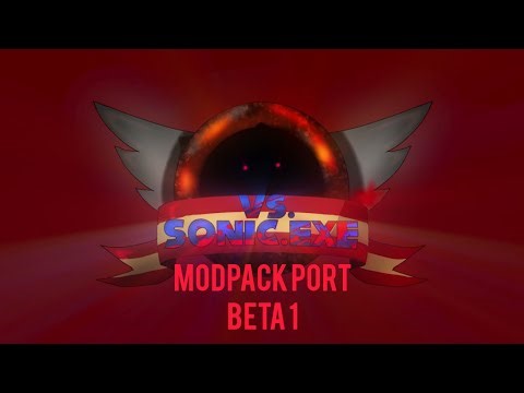 FNF Sonic.exe Modpack PORT (Beta 1.1 Bugfix) Android/PC