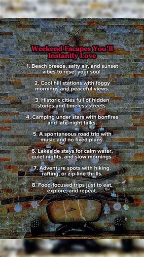 Weekend Escapes You’ll Instantly Love