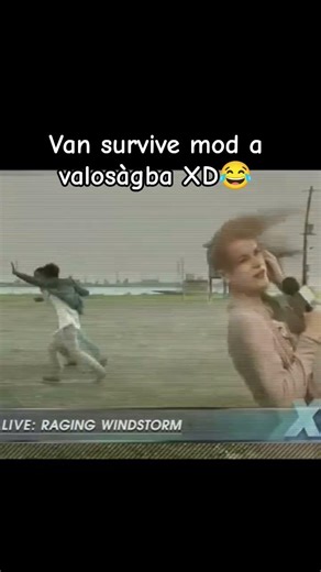 van survive mod a valósàgba XD😂