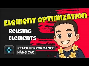 1.2 Element Optimization 🚀 React Performance
