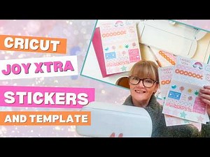 Cricut Joy Xtra Stickers Made Easy, Kiss Cut, Die Cut & Template Trick