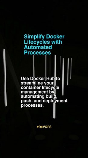Simplify Docker Lifecycles Wit