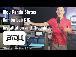 Biqu Panda Status Bambu Lab P1S Installation and Thoughts