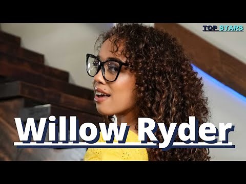 Willow Ryder Bio - Willow Ryder creer debut, birthday, weight and more