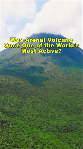 🌋 What Makes Arenal Volcano So Famous Worldwide? #shorts #nature #travel