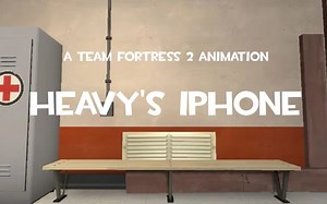 【CuteC3动画系列】Heavy's iPhone[TF2 ANIMATION]
