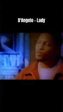 🕊️D'Angelo - Lady (1995)