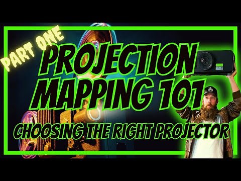 Projection Mapping 101: Choosing the Right Projector