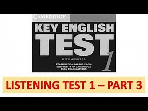 Cambridge KET 1 - Listening Test 1 Part 3 - with transcript
